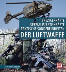 Spezialkräfte, Spezialisierte Kräfte, Taktische Sondereinheiten (ISBN: 9783613047020)