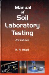Manual of Soil Laboratory Testing (ISBN: 9781904445364)