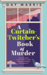 A Curtain Twitcher's Book of Murder (ISBN: 9781835010112)