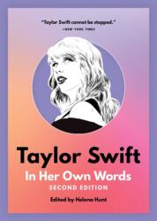 Taylor Swift: In Her Own Words (ISBN: 9781572843493)