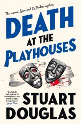 Lowe and Le Breton mysteries - Death at the Playhouses (ISBN: 9781803368221)