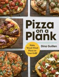 Pizza pe o scândură (ISBN: 9781523524983)
