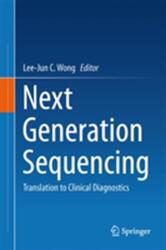 Next Generation Sequencing (ISBN: 9781461470007)
