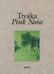 Pink Noise (ISBN: 9783954767472)