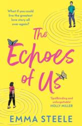 The Echoes of Us (ISBN: 9781802795363)
