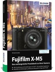 Fujifilm X-M5 (ISBN: 9783832806965)