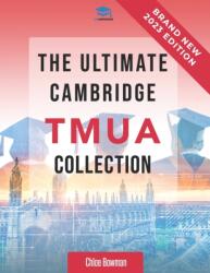 The Ultimate Cambridge TMUA Collection (ISBN: 9781915091581)