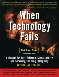 When Technology Fails - Matthew R. Stein (ISBN: 9781933392455)