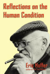 Reflections on the Human Condition (ISBN: 9781933435145)