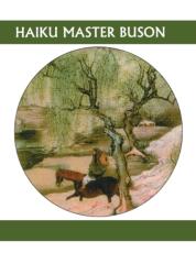 Haiku Master Buson (ISBN: 9781893996816)