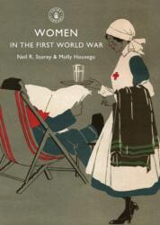 Women in the First World War (ISBN: 9780747807520)