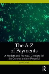 The A-Z of Payments (ISBN: 9781032903132)