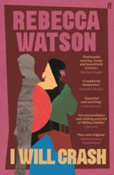 I Will Crash (ISBN: 9780571356768)