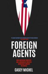 Foreign Agents (ISBN: 9781837731879)