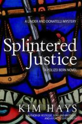 Splintered Justice (ISBN: 9781645060949)