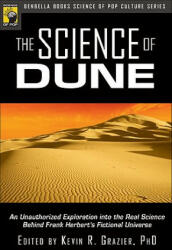 Science of Dune - Kevin R. Grazier (ISBN: 9781933771281)