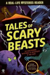Real-life Mysteries: Tales of Scary Beasts (ISBN: 9781916851214)