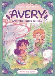 Avery and the Fairy Circle (ISBN: 9781838741983)