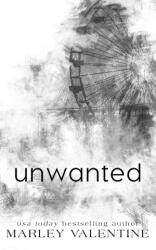 Unwanted - Marley Valentine (ISBN: 9780648172970)