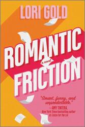 Romantic Friction (ISBN: 9780778387657)