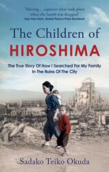 The Children of Hiroshima (ISBN: 9781800963009)