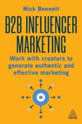 B2B Influencer Marketing (ISBN: 9781398615304)