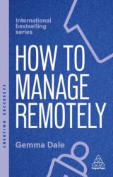 How to Manage Remotely (ISBN: 9781398620056)