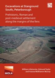 Excavations at Stanground South, Peterborough (ISBN: 9781789698442)