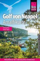 Reise Know-How Ghid de călătorie: Golful Napoli, Coasta Amalfi (ISBN: 9783831780068)