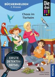 Die drei ! ! ! , Bücherhelden 2. Klasse, Chaos im Tierheim (ISBN: 9783440183687)