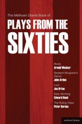 The Methuen Drama Book of Plays from the Sixties (ISBN: 9781408105887)