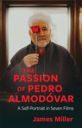 The Passion of Pedro Almodovar (ISBN: 9780231220040)