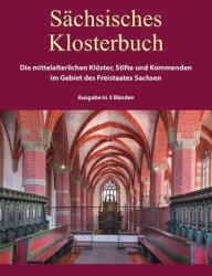 Sächsisches Klosterbuch (ISBN: 9783865838568)