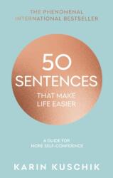 50 Sentences That Make Life Easier (ISBN: 9780857507037)