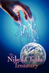 Nikola Tesla Treasury - Nikola Tesla (ISBN: 9781934451908)
