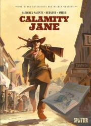 Die Wahre Geschichte des Wilden Westens: Calamity Jane (ISBN: 9783689500320)