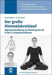 Der große Himmelskreislauf - Urs Zimmerli (ISBN: 9783964748157)