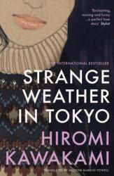 Strange Weather in Tokyo (ISBN: 9781803513140)