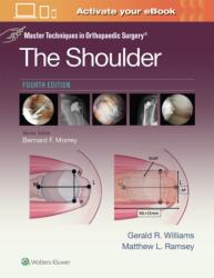 Master Techniques in Orthopaedic Surgery: The Shoulder: Print eBook with Multimedia (ISBN: 9781975217969)