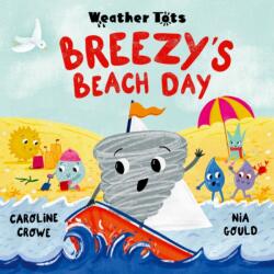 Weather Tots: Breezy's Beach Day (ISBN: 9780192788122)