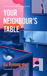 Your Neighbour's Table (ISBN: 9781035416486)