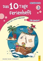 Das 10 Tage Ferienheft Mathematik 3 (ISBN: 9783707425468)