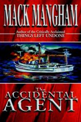 The Accidental Agent (ISBN: 9780595749355)