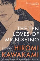 The Ten Loves of Mr Nishino (ISBN: 9781803513157)