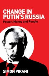 Change in Putin's Russia (ISBN: 9780745326900)