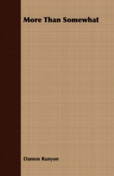 More Than Somewhat (ISBN: 9781409792314)
