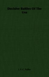 Decisive Battles Of The Usa (ISBN: 9781406762174)