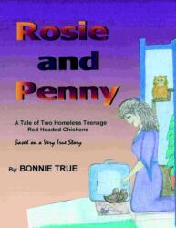 Rosie and Penny (ISBN: 9781418424442)