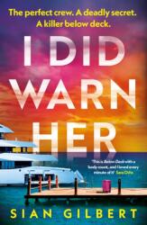 I Did Warn Her (ISBN: 9781405975308)