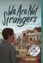 We Are Not Strangers (ISBN: 9781419759956)
